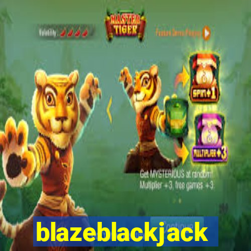 blazeblackjack