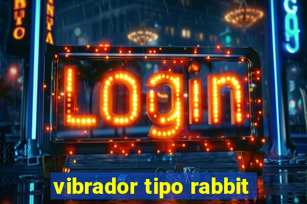 vibrador tipo rabbit