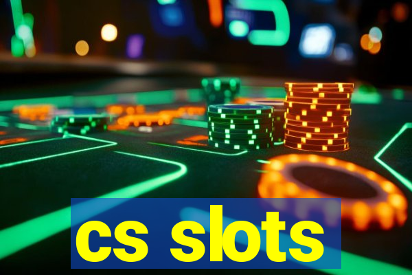 cs slots