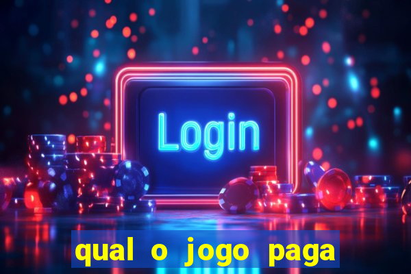 qual o jogo paga de verdade