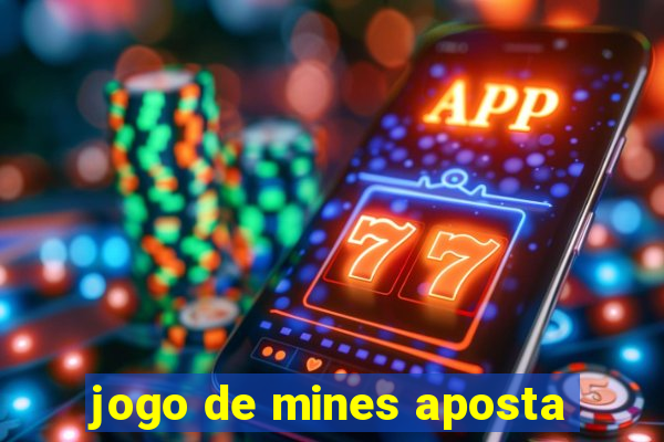 jogo de mines aposta