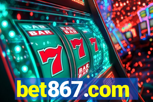 bet867.com