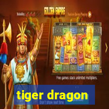 tiger dragon