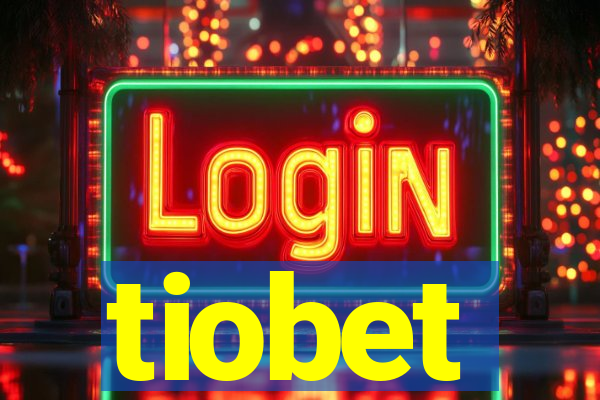 tiobet