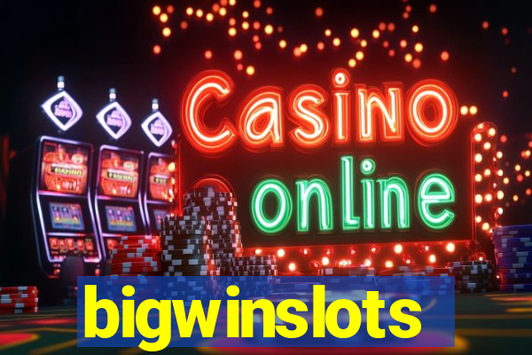 bigwinslots