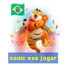 sonic exe jogar