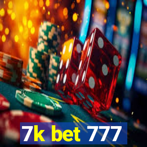 7k bet 777