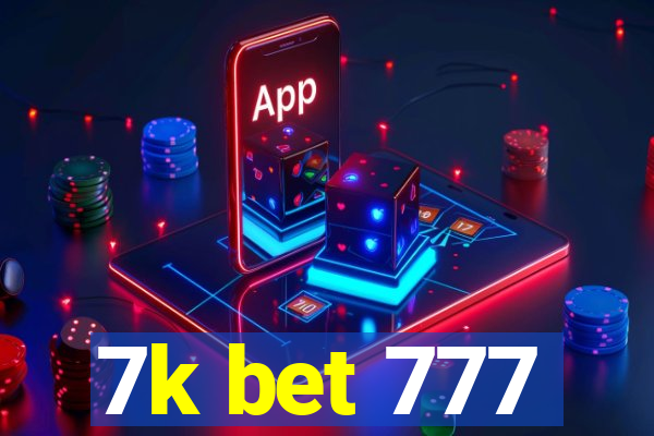 7k bet 777