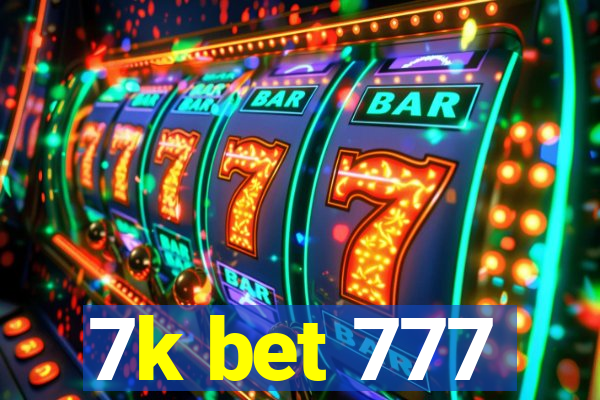 7k bet 777