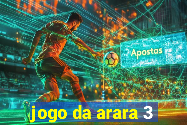 jogo da arara 3