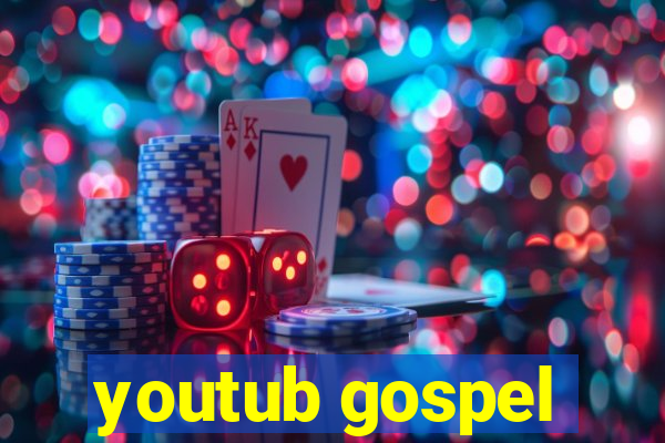 youtub gospel