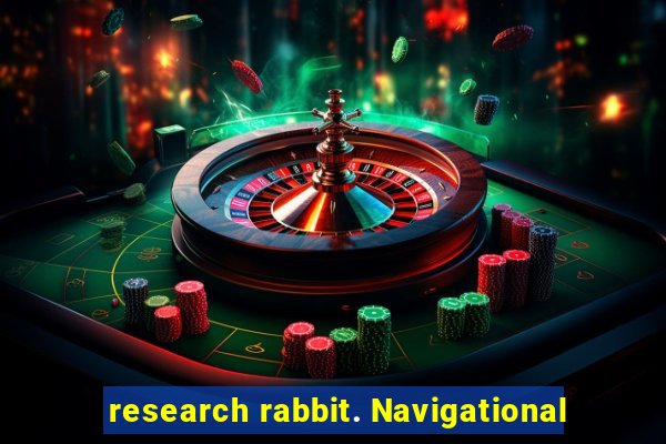 research rabbit. Navigational