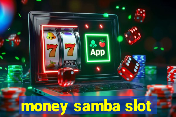 money samba slot