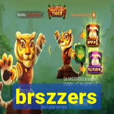 brszzers