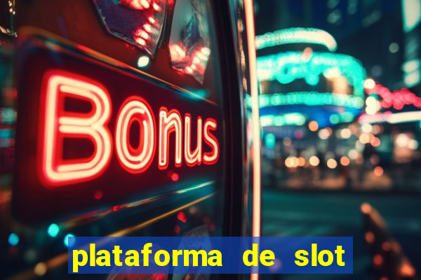 plataforma de slot que mais paga