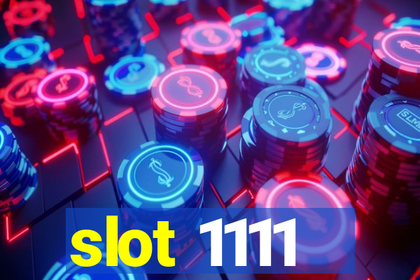 slot 1111