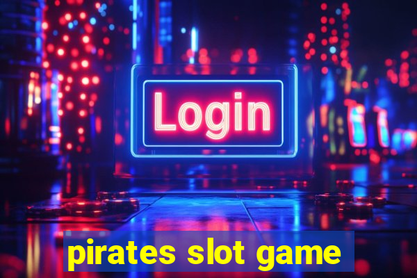 pirates slot game