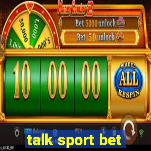 talk sport bet