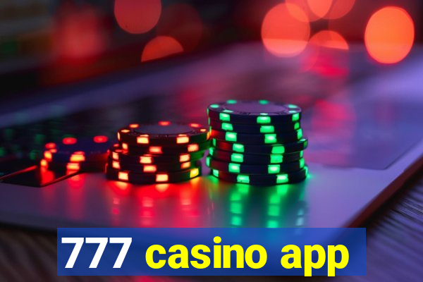 777 casino app