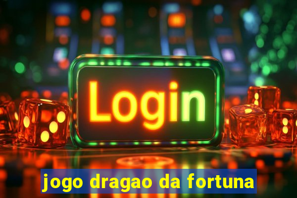 jogo dragao da fortuna