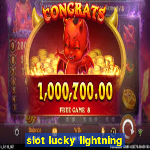 slot lucky lightning