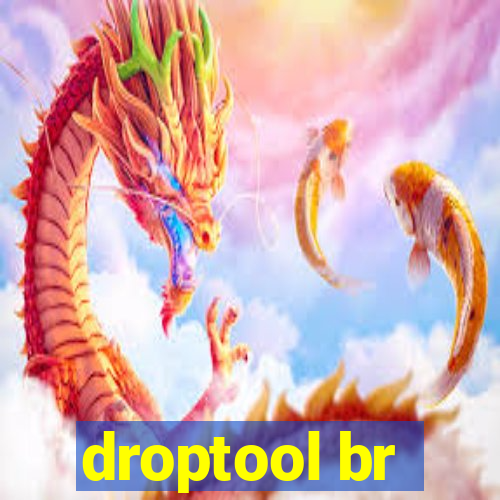 droptool br