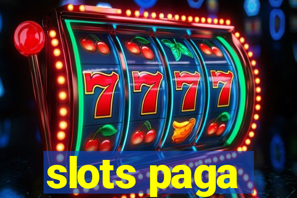 slots paga