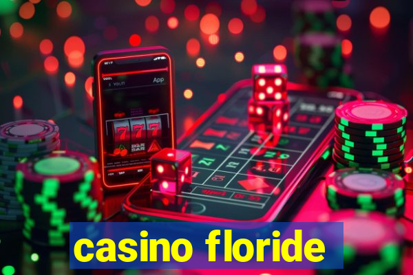 casino floride