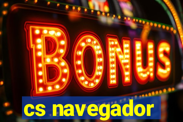 cs navegador