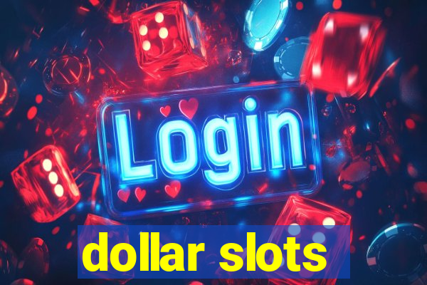 dollar slots