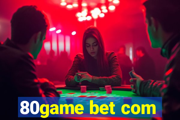 80game bet com