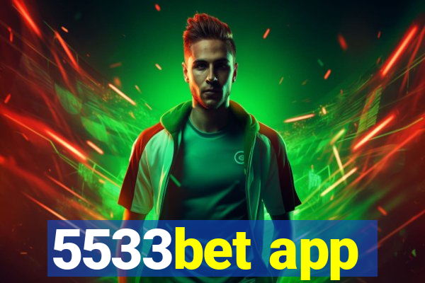 5533bet app