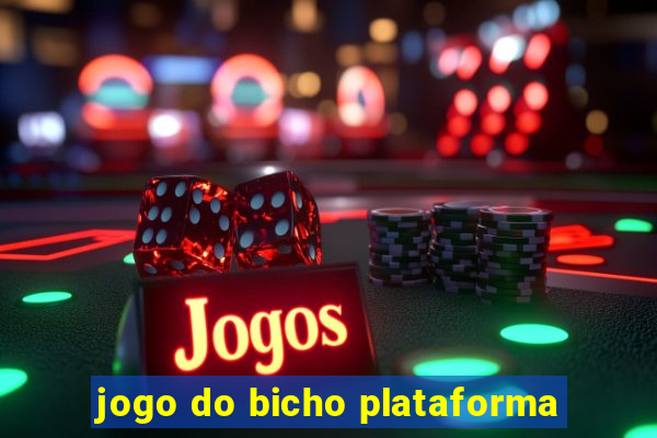 jogo do bicho plataforma