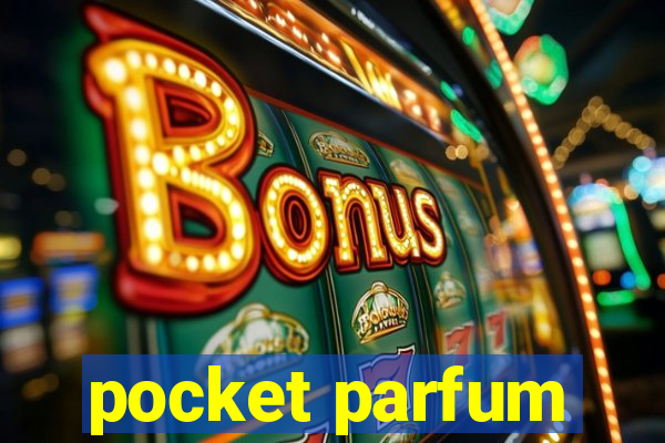 pocket parfum