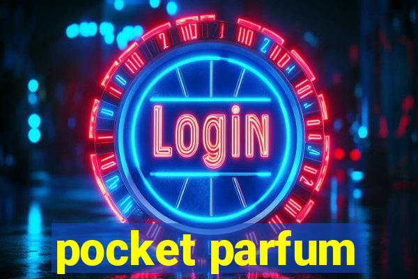 pocket parfum