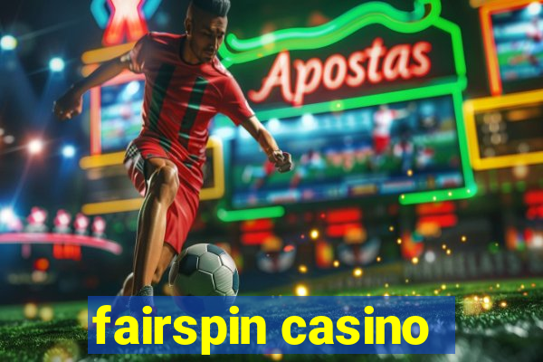 fairspin casino