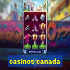 casinos canada