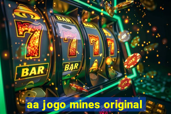 aa jogo mines original