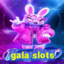 gala slots