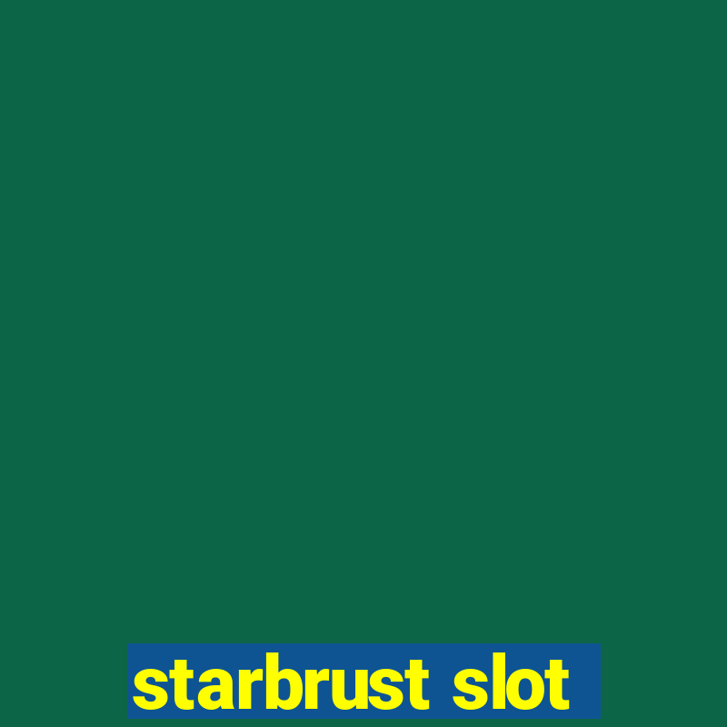 starbrust slot