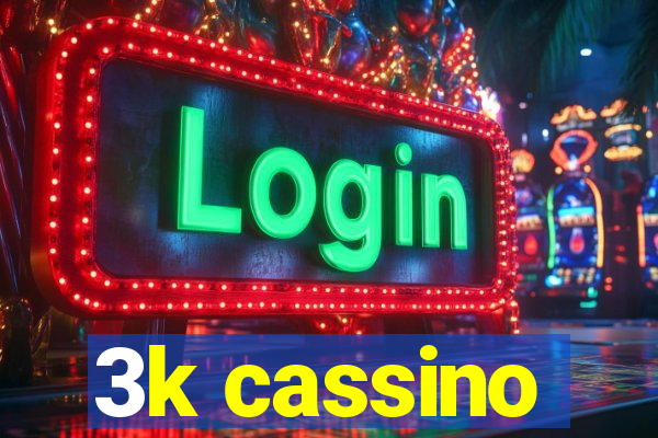 3k cassino