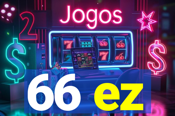 66 ez