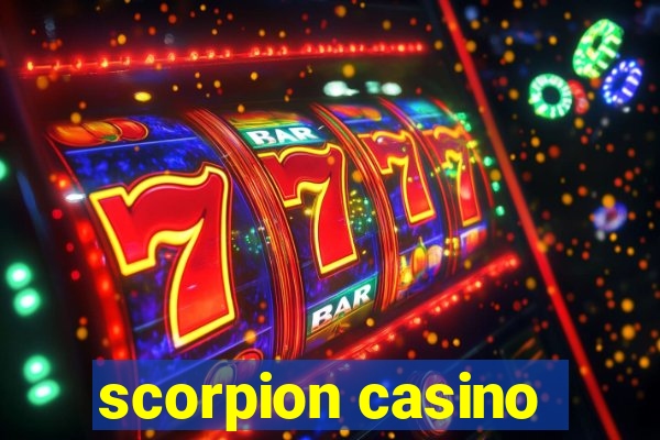 scorpion casino