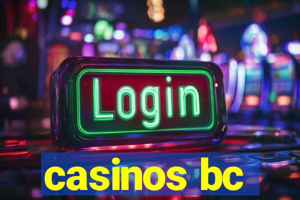 casinos bc