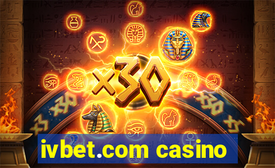 ivbet.com casino