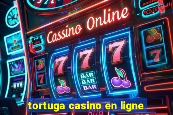 tortuga casino en ligne