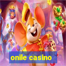 onile casino