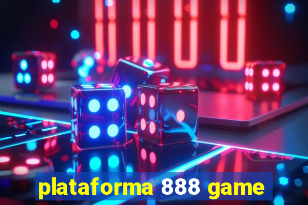 plataforma 888 game