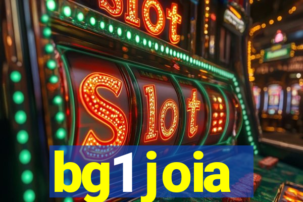 bg1 joia