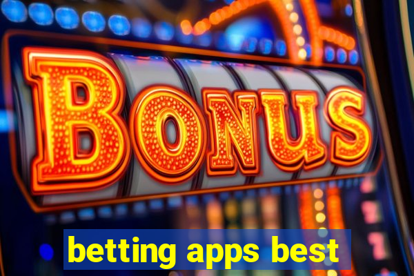 betting apps best